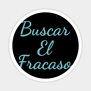 Buscar El Fracaso Magnet